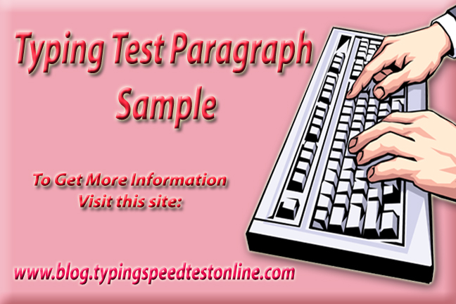 Typing Test Paragraph Sample 